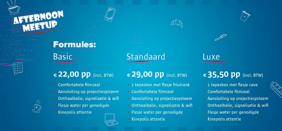 Kinepolis Business: Afternoon Meetups Formules 2022